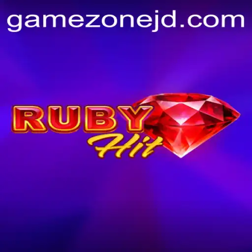 Discover RubyHit: The Thrilling Experience in the World of Gamezone