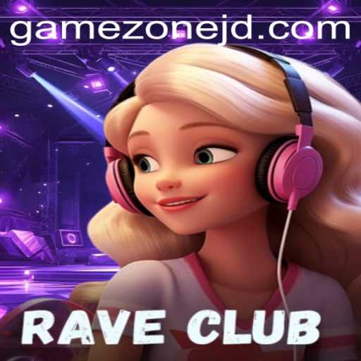 Discover the Thrilling World of RaveClub in GameZone